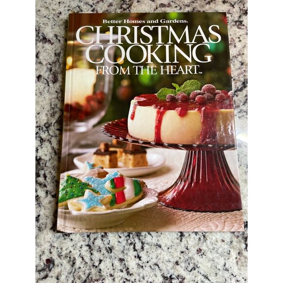 Better Homes & Gardens Christmas Cooking from the Heart 2007 Hardcover Cookbook - Picture 2 of 9